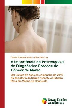 portada A Importância da Prevenção e do Diagnóstico Precoce do Câncer de Mama