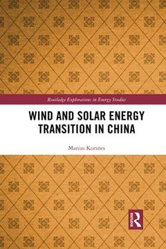 portada Wind and Solar Energy Transition in China (Routledge Explorations in Energy Studies) (in English)