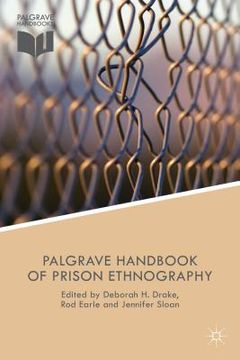 portada The Palgrave Handbook of Prison Ethnography (en Inglés)