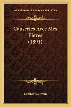 portada Causeries Avec Mes Eleves (1891) (en Francés)