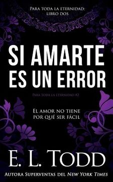 portada Si amarte es un error (in Spanish)