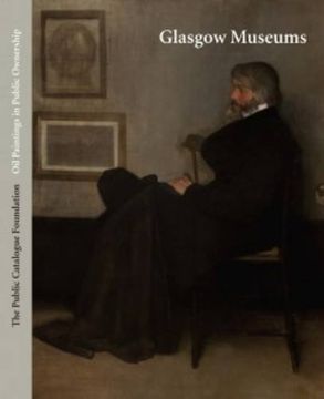 portada Public Catalogue Foundation: Glasgow Museums (Oil Paintings in Public Owner) (en Inglés)
