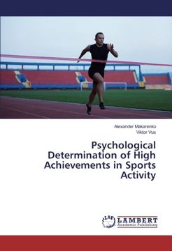 portada Psychological Determination of High Achievements in Sports Activity