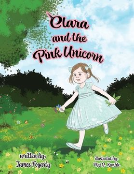 portada Clara and the Pink Unicorn (en Inglés)