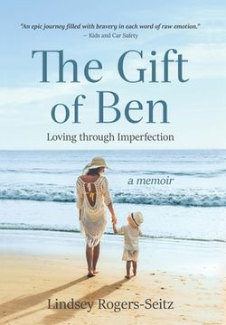 portada The Gift of Ben: Loving through Imperfection (in English)