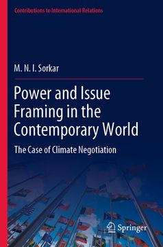 portada Power and Issue Framing in the Contemporary World: The Case of Climate Negotiation (in English)