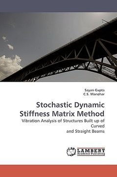 portada stochastic dynamic stiffness matrix method (en Inglés)