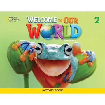 portada Welcome to our World 2: Activity Book (en Inglés)