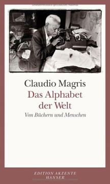 portada Das Alphabet der Welt: Von Büchern und Menschen (en Alemán)