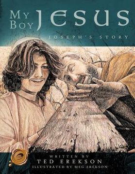 portada my boy jesus: joseph's story (en Inglés)