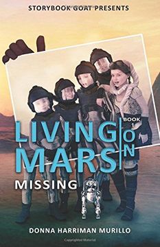 portada Missing: Living on Mars Book 1: Volume 1
