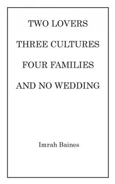 portada Two Lovers, Three Cultures, Four Families and no Wedding (in English)