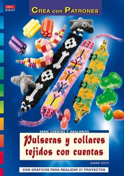 portada Pulseras y Collares Tejidos con Cuentas (Crea con Patrones) (in Spanish)