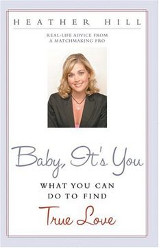 portada Baby, It's You: What you can do to Find True Love (en Inglés)