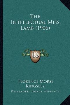 portada the intellectual miss lamb (1906)