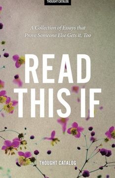 portada Read This if: A Collection of Essays That Prove Someone Else Gets it, too (en Inglés)