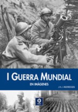 portada I Guerra Mundial en Imagenes (in Spanish)