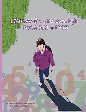 portada Leah Marie and Her Down Right Perfect Path to Math