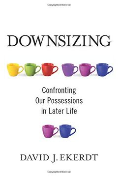 portada Downsizing: Confronting our Possessions in Later Life (in English)