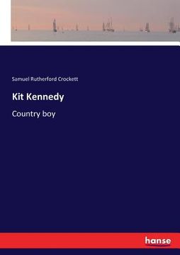 portada Kit Kennedy: Country boy (en Inglés)