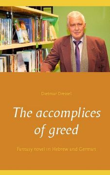 portada The Accomplices of Greed (en Inglés)