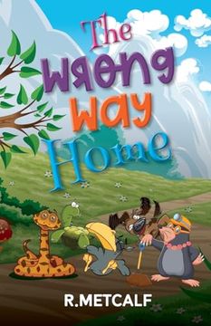 portada The Wrong Way Home (in English)