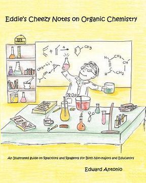 portada eddie's cheezy notes on organic chemistry (en Inglés)