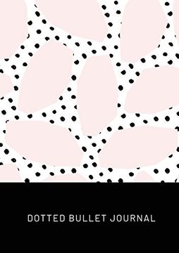 portada Pink Spots With Black Polka Dots - Dotted Bullet Journal: Medium a5 - 5. 83X8. 27 (en Inglés)