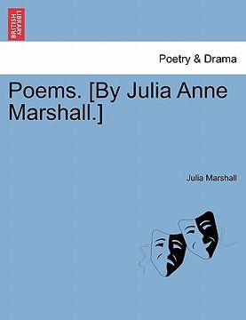 portada poems. [by julia anne marshall.] (en Inglés)