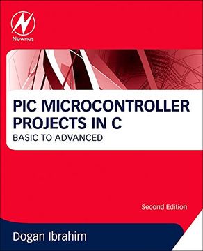portada Pic Microcontroller Projects In C, Second Edition: Basic To Advanced (en Inglés)
