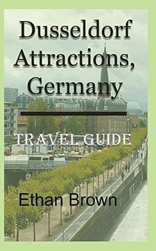 portada Dusseldorf Attractions, Germany: Travel Guide (en Inglés)