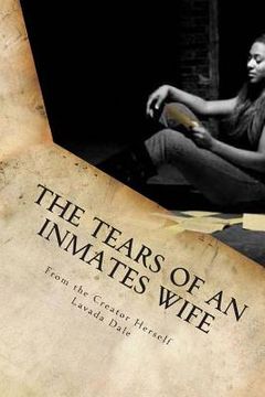 portada the tears of an inmates wife (en Inglés)