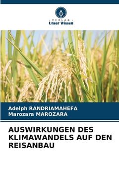 portada Auswirkungen Des Klimawandels Auf Den Reisanbau (en Alemán)