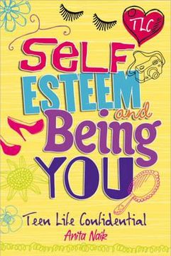 portada self-esteem and being you. by anita naik (en Inglés)
