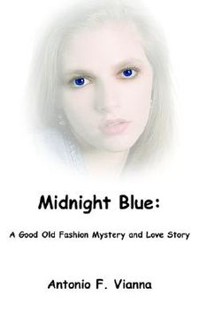 portada midnight blue: a good old fashion mystery and love story (en Inglés)