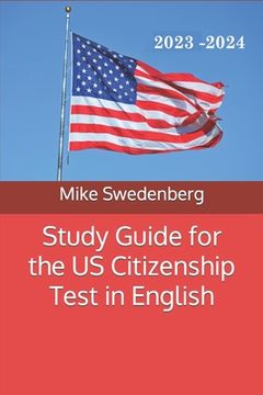 portada Study Guide for the US Citizenship Test in English: 2019 (en Inglés)