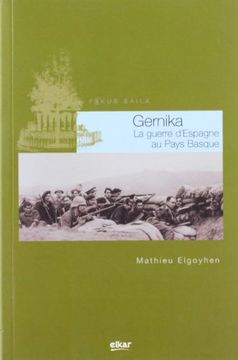portada Gernika la Guerre D'espagne au Pays Basque (en Francés)