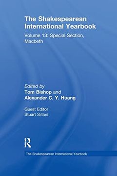 portada The Shakespearean International Yearbook: Volume 13: Special Section, Macbeth (en Inglés)