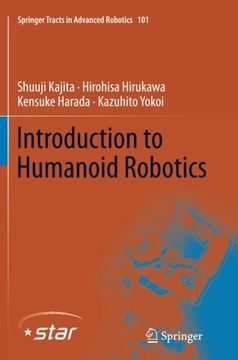 portada Introduction to Humanoid Robotics (Springer Tracts in Advanced Robotics)