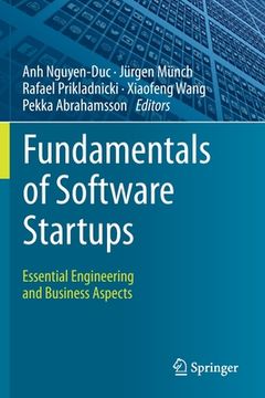 portada Fundamentals of Software Startups: Essential Engineering and Business Aspects (en Inglés)