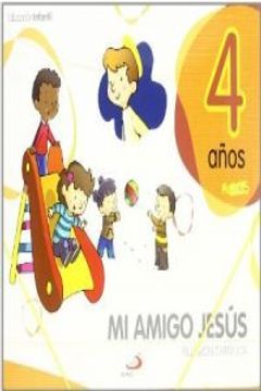 portada Proyecto Javerím, religión católica, Mi amigo Jesús, Educación Infantil, 4 años: Libro del alumno. (3 cuadernos de 32 páginas)