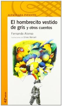 El hombrecito vestido de gris y otros cuentos