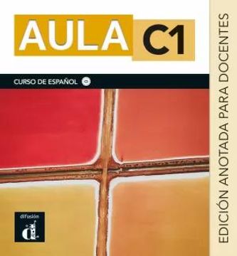 portada Aula c1 ed. Anotada Para Docentes (in Spanish)