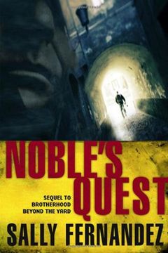 portada Noble's Quest: Sequel to Brotherhood Beyond the Yard (The Simon Trilogy)