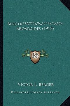 portada bergera acentsacentsa a-acentsa acentss broadsides (1912)