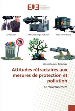 portada Attitudes réfractaires aux mesures de protection et pollution (en Francés)