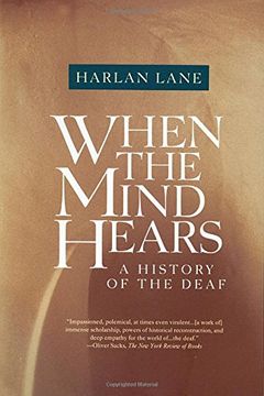 portada When the Mind Hears: A History of the Deaf 