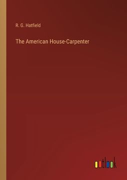 portada The American House-Carpenter
