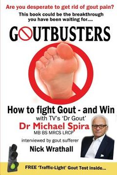 portada Goutbusters: How to fight gout - and win (en Inglés)