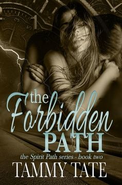 portada The Forbidden Path: The Spirit Path Series - Book 2 (en Inglés)